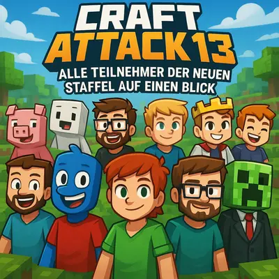 Craft Attack 13: Alle Teilnehmer der neuen Staffel auf einen Blick