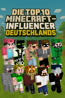 Die größten Minecraft-YouTuber in Deutschland