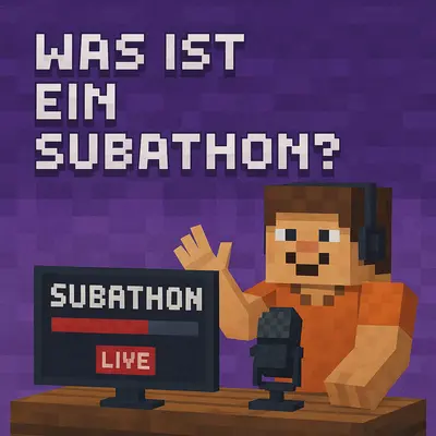 Was ist ein Subathon? Erklärung, Regeln & Rekorde für Twitch & Co.