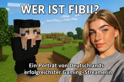 Wer ist Fibii? Ein Portrait von Deutschlands erfolgreichster Gaming-Streamerin