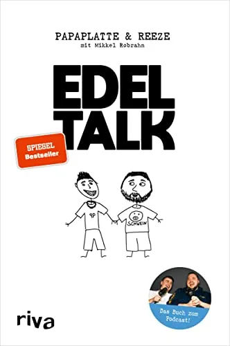 Edeltalk: Das Buch zum Podcast. Das erfolgreiche Podcast-Duo Papaplatte und Reeze erzählt die nostalgischsten, witzigsten und skurrilsten Geschichten von Kindheit bis Erwachsenenalter