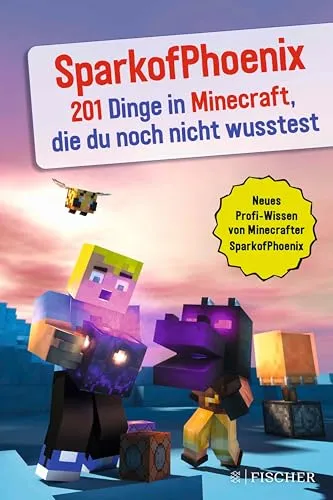 SparkofPhoenix: 201 Dinge in Minecraft, die du noch nicht wusstest