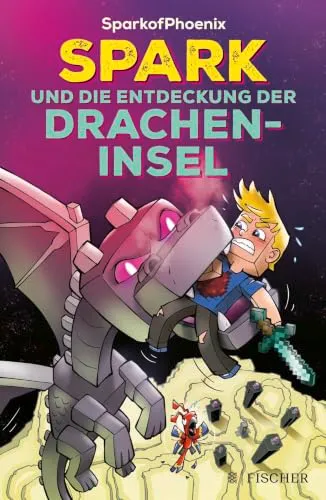 SparkofPhoenix: Spark und die Entdeckung der Dracheninsel (SparkofPhoenix-Roman, Band 3)