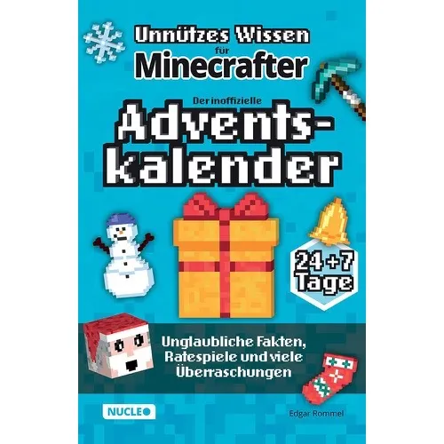 Unnützes Wissen für Minecrafter – Der inoffizielle Adventskalender