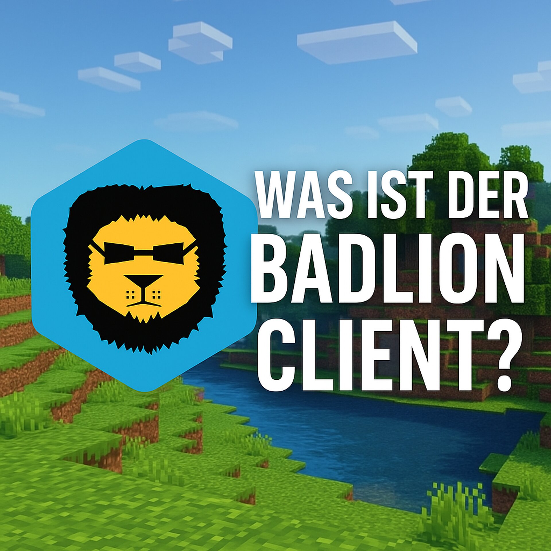 Was ist der Badlion Client?